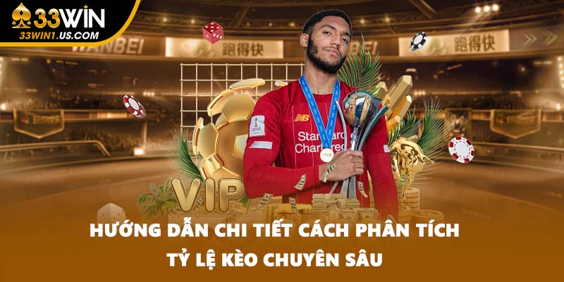 Hướng dẫn chi tiết cách phân tích tỷ lệ kèo chuyên sâu