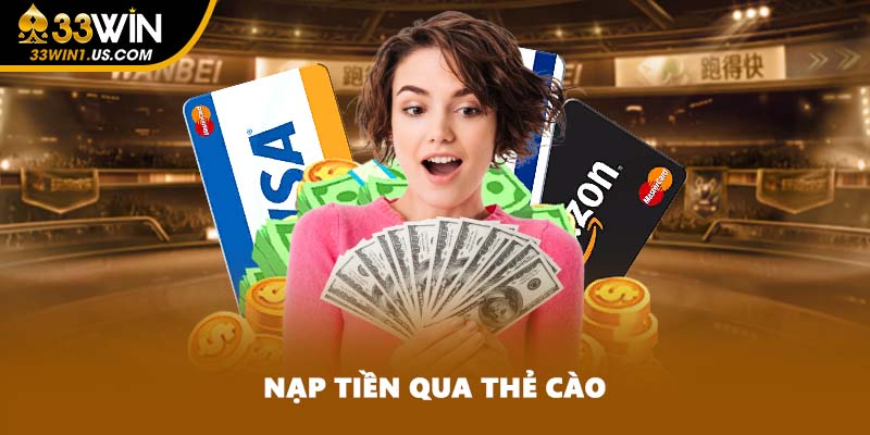 Nạp tiền qua thẻ cào